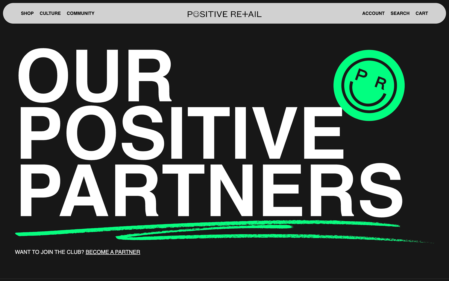 "Bold text 'OUR POSITIVE PARTNERS' with a green smiley face and website navigation bar."