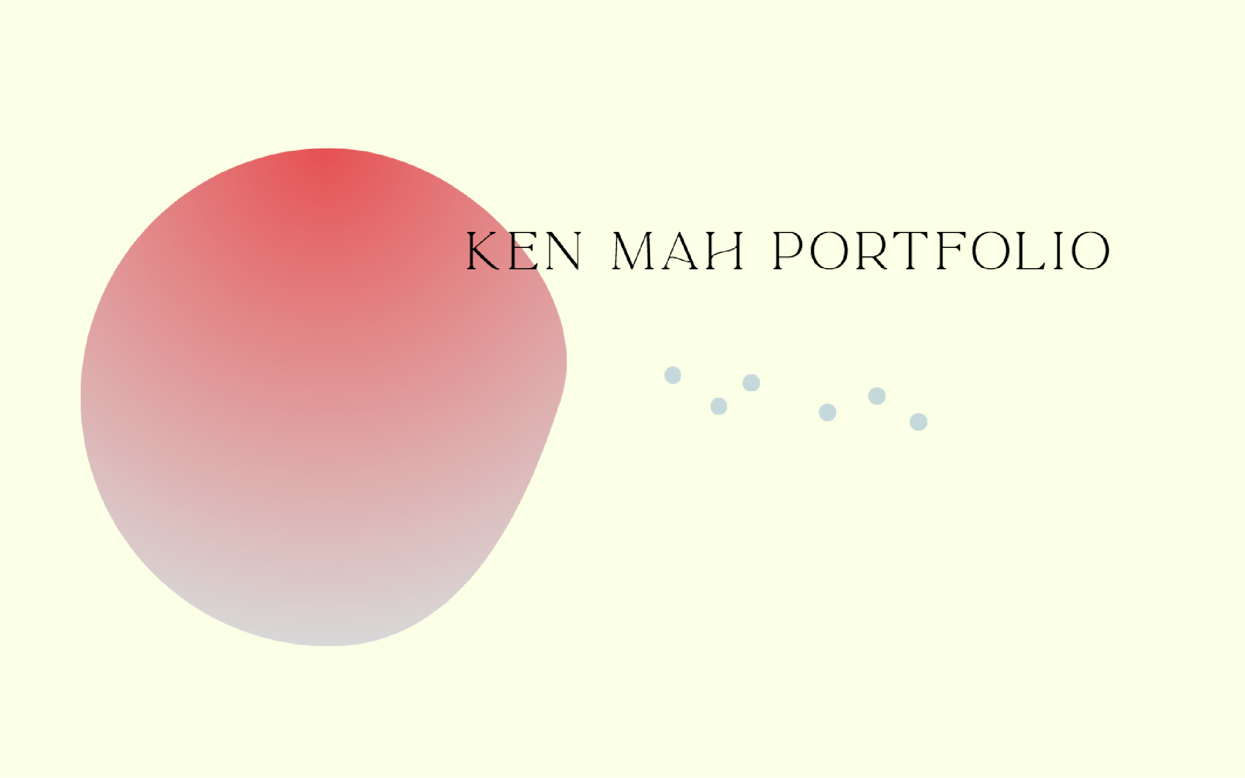 Ken Mah 2021 Portfolio cover image